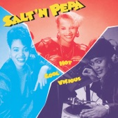 Push it by Salt N Pepa