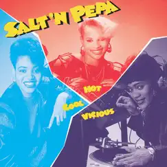 Hot, Cool & Vicious by Salt-N-Pepa album reviews, ratings, credits