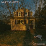 Weakened Friends - Peel