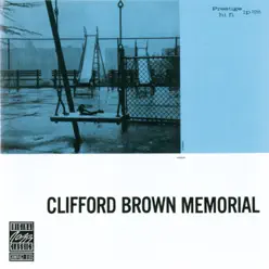 Clifford Brown Memorial - Clifford Brown Clifford Brown Memorial - Clifford Brown
