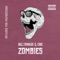 Zombies (feat. Cró!) - Beltran3k lyrics