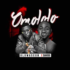 Omololo (feat. Davido) - Single by Oluwaseun album reviews, ratings, credits