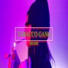 Tabacco Gang - Single