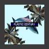 Plastic Century - Single