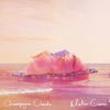 Champagne Clouds - Single