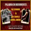 Palabra en Movimiento (feat. Don Carmelo) - Single album lyrics, reviews, download