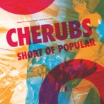 Cherubs - I Want Candy