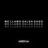 Me Llamo Salda Dago