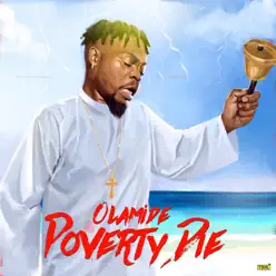 Poverty Die - Single - Olamide Poverty Die - Single - Olamide