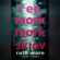 Ruth Ware - I en mørk, mørk skov
