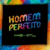 Homem Perfeito - Single album lyrics, reviews, download