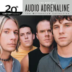 20th Century Masters - The Millennium Collection: The Best of Audio Adrenaline - Audio Adrenaline