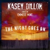 The Night Goes On
