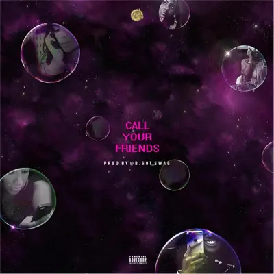 Call Your Friends (feat. Yung Billz) - Single - Dolla