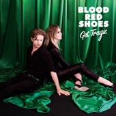 Blood Red Shoes - Howl