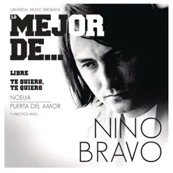 Lo Mejor de Niño Bravo - Nino Bravo