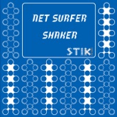 NET SURFER - Shaker (Bonus Tracks)