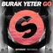 Go - Burak Yeter lyrics