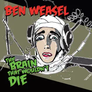 télécharger l'album Ben Weasel - The Brain That Wouldnt Die