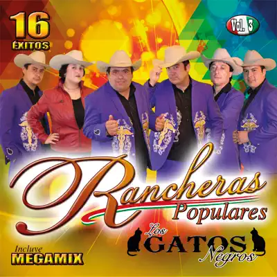 Rancheras Populares 16 Éxitos - Los Gatos Negros