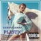 Plastic - Gangsta Nerd lyrics