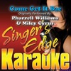 Come Get It Bae (Originally Performed By Pharrell Williams & Miley Cyrus) [Karaoke Version] - Single