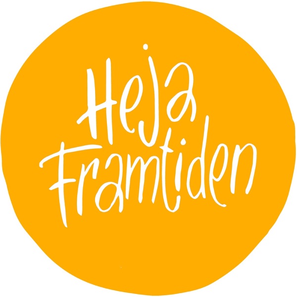 Heja Framtiden Heja Framtiden