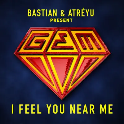 I Feel You Near Me (feat. G.E.M.) - Single - Atreyu