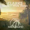 Sanya + White Shores - Single album lyrics, reviews, download