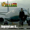 Regresé por ti - Single