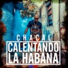 Calentando la Habana - Single