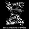 Southern Mother Fucker - Single