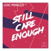 Still Care Enough - Single, 2017