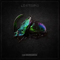 Lo Eterno - La Barranca