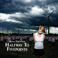 Halfway to Fivepoints (Bonus Track Version) by Anna Ternheim album reviews, ratings, credits