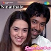 Ninaithale (Original Motion Picture Soundtrack)