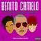 Benito Camelo (feat. Guelo Star & Luiz Arreguin) - Jay El Revelde lyrics