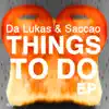 Things To Do - Single album lyrics, reviews, download