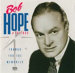 Thanks for the Memories by Bob Hope album reviews, ratings, credits