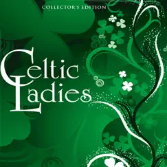 Celtic Ladies (Collectors Edition) by Various Artists album reviews, ratings, credits