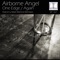 One Edge (I5land Remix) - Airborne Angel lyrics