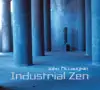 Stream & download Industrial Zen