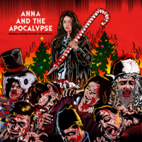 Various Artists - Anna And The Apocalypse (Original Motion Picture Soundtrack) artwork