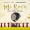 Mi Roca (Dejan2huella) [feat. Kike Pavón] - Manuel y Toñy lyrics