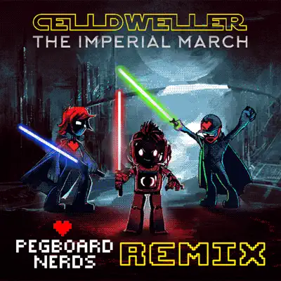 The Imperial March (Pegboard Nerds Remix) - Single - Celldweller