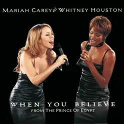 When You Believe (From "the Prince of Egypt") - Single - Whitney Houston