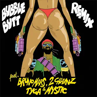 Bubble Butt (feat. Bruno Mars, 2 Chainz, Tyga & Mystic) [Remix] - Single by Major Lazer album reviews, ratings, credits