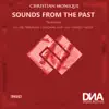 Stream & download Sounds From the Past (Following Light Remix)