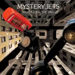Diamonds in the Dark - EP - Mystery Jets