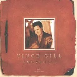 Souvenirs - Vince Gill